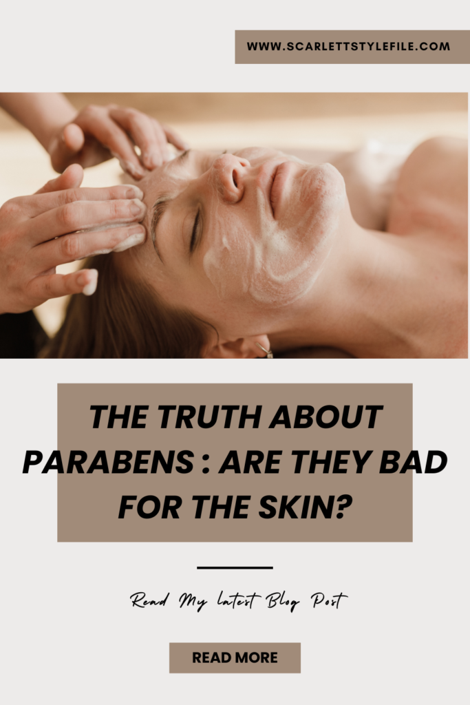 The Truth About Parabens : Are They Bad For The Skin